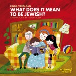 Linda Vero-Ban, What Does It Mean To Be Jewish?